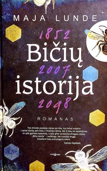 Bičių istorija