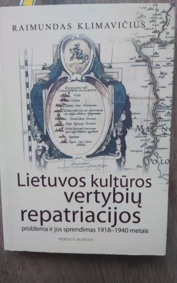 Lietuvos kultūros vertybių repatriacijos
