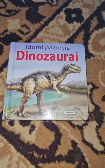 Įdomi pažintis. Dinozaurai