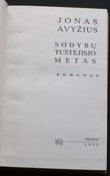 Sodybų tuštėjimo metas