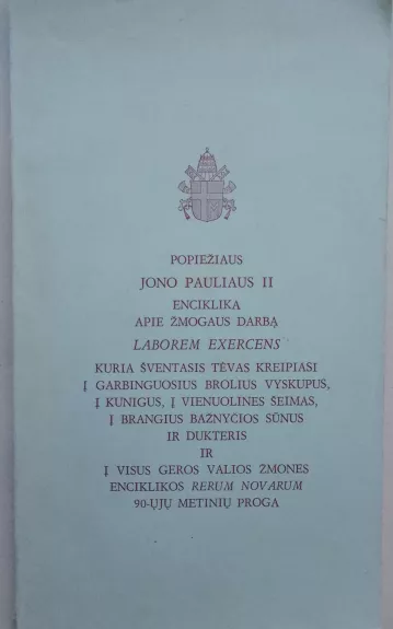 Popiežiaus Jono Pauliaus II enciklika apie žmogaus darbą