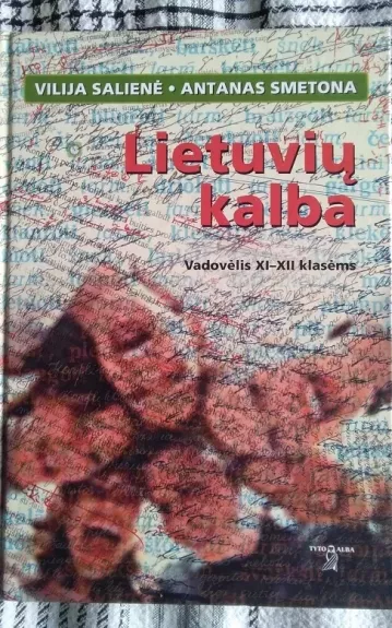 Lietuvių kalba Vadovėlis XI-XII klasėms