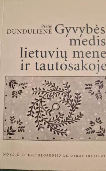 Gyvybės medis lietuvių mene ir tautosakoje