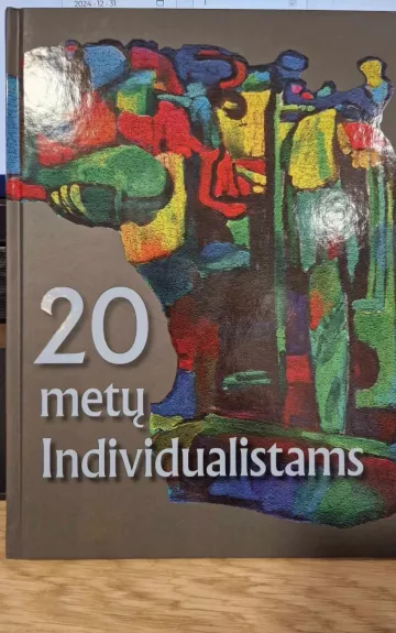 20 metų individualistams