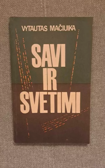 Savi ir svetimi