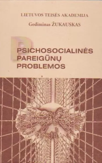 Psichosocialinės pareigūnų problemos