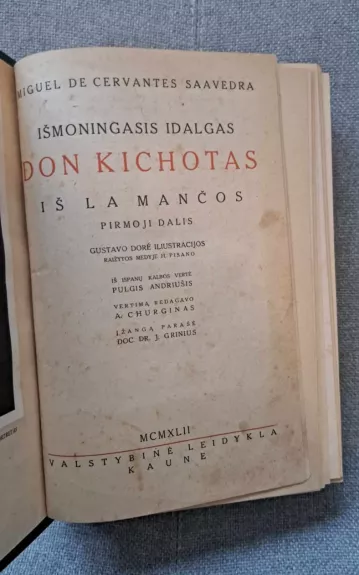Išmoningasis Idalgas Don Kichotas iš La Mančos I ir II dalys
