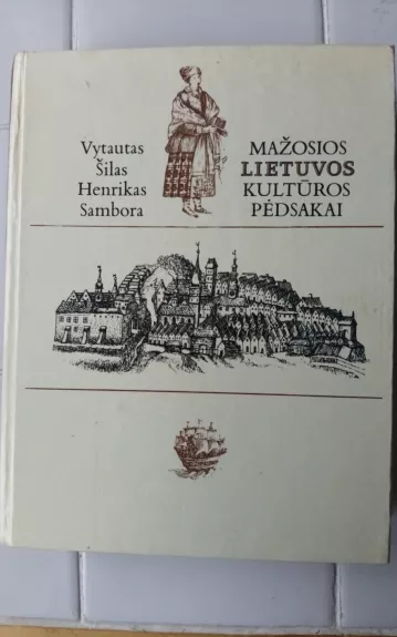Mažosios Lietuvos kultūros pėdsakai