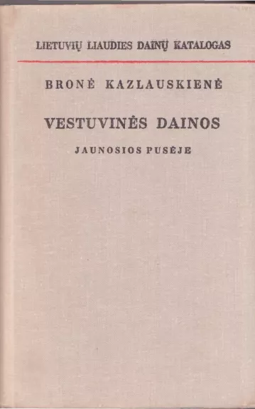 Vestuvinės dainos–Jaunosios pusėje