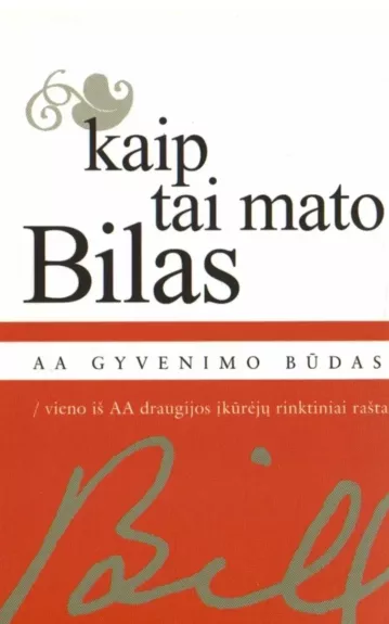 Kaip tai mato Bilas