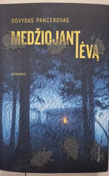 Medžiojant tėvą