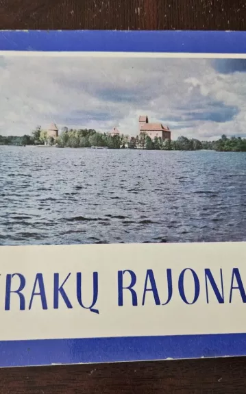 Trakų rajonas