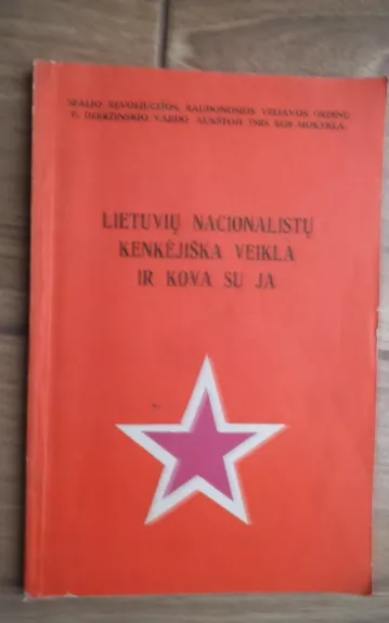 Lietuvių nacionalistų kenkėjiška veikla ir kova su ja