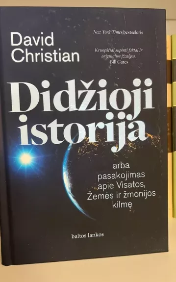 Didžioji istorija, arba pasakojimas apie Visatos, Žemės ir žmonijos kilmę