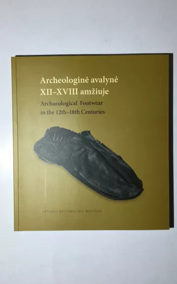 Archeologinė avalynė XII–XVIII amžiuje