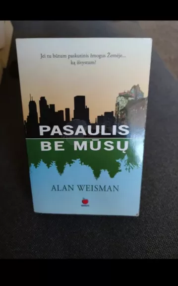 Pasaulis be mūsų