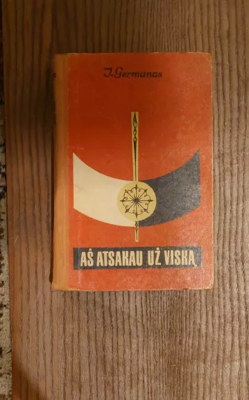 Aš atsakau už viską