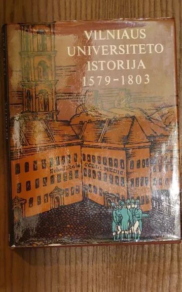 Vilniaus universiteto istorija 1579-1803