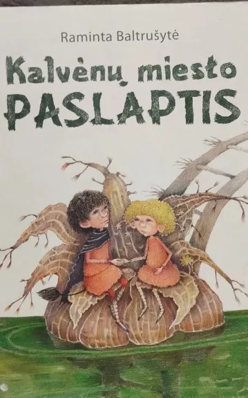 Kalvėnų miesto paslaptis