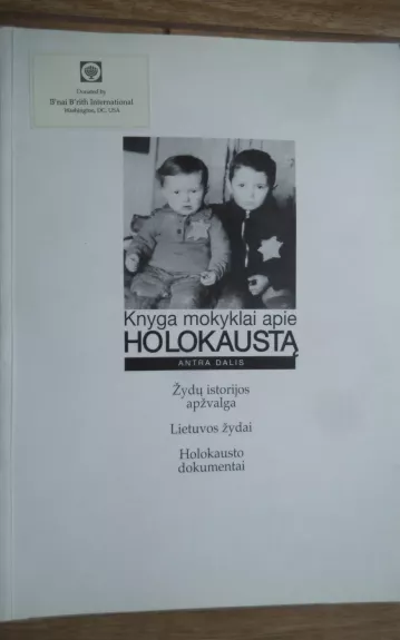Knyga mokyklai apie Holokaustą II dalis