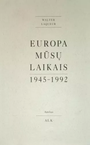 Europa mūsų laikais 1945-1992