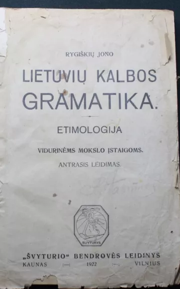 Lietuvių kalbos gramatika. Etimologija. 1922