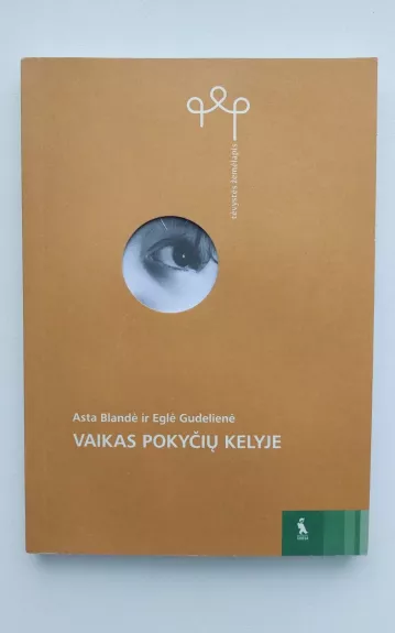 vaikas pokyčių kelyje