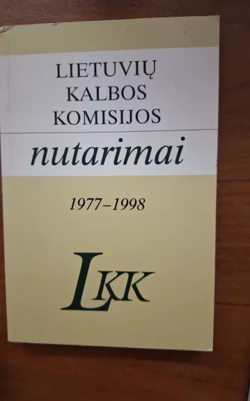 Lietuvių kalbos komisijos nutarimai 1977-1998