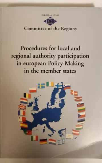 Procedures for local and regional authority participation in european Policy Making in the member states