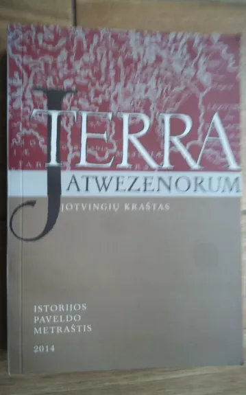 Terra Jatwezenorum - Jotvingių kraštas (6)