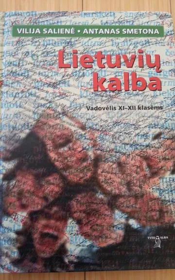 Lietuvių kalba. Vadovėlis XI-XII klasėms