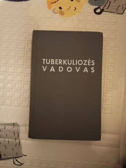 Tuberkuliozės vadovas