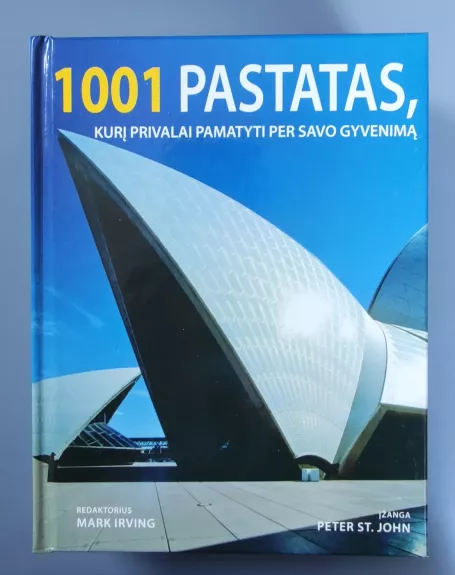 1001 pastatas, kurį privalai pamatyti per savo gyvenimą