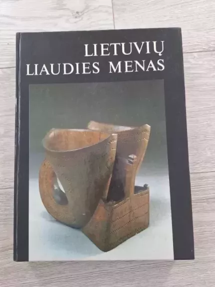 Lietuvių liaudies menas. Albumas