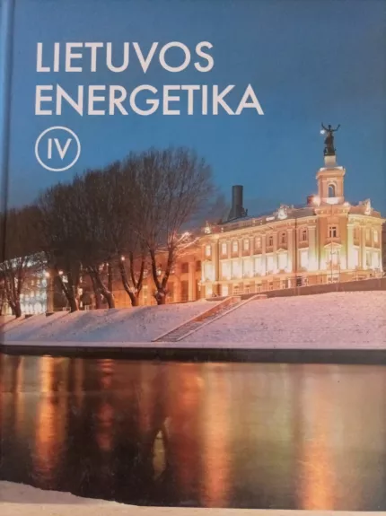 Lietuvos energetika IV