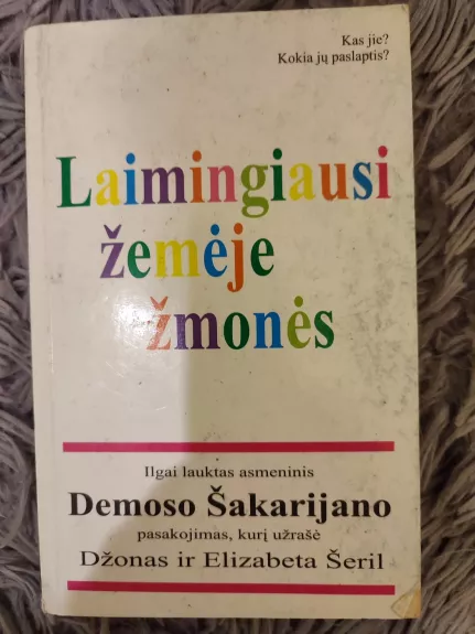 Laimingiausi žemėje žmonės