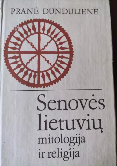 Senovės lietuvių mitologija ir religija