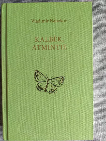 Kalbėk, atmintie