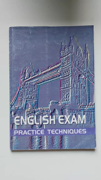 English exam. Practice techniques