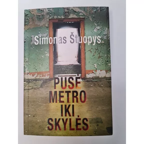 Pusė metro iki skylės