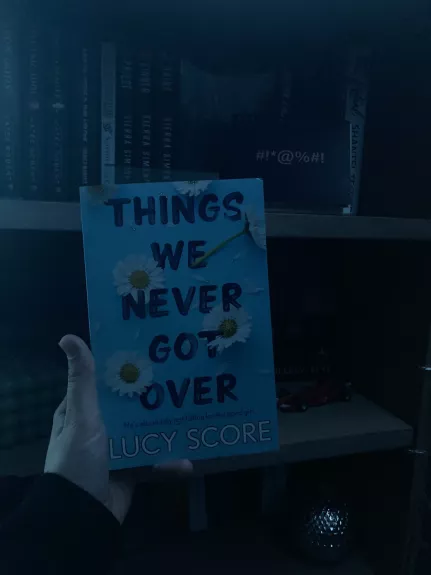 Things we never got over