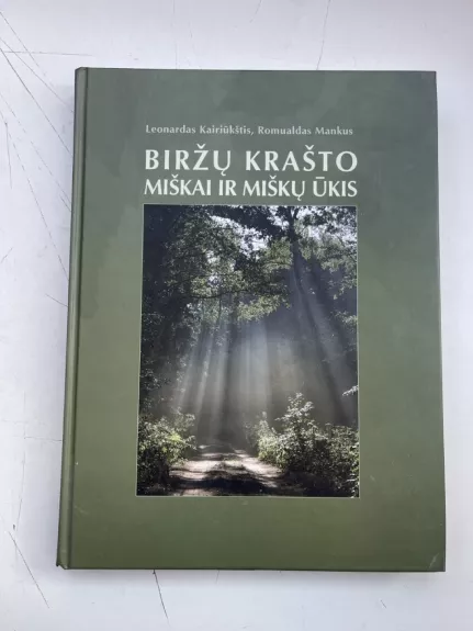 Biržų krašto miškai ir miškų ūkis