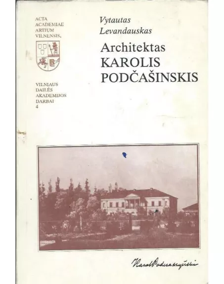 Architektas Karolis Podčašinskis