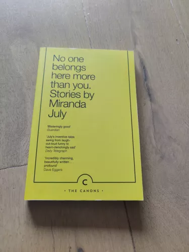 No one belongs here more than you. Stories by Miranda July