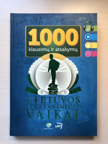 1000 klausimų ir atsakymų. Lietuvos tūkstantmečio vaikai