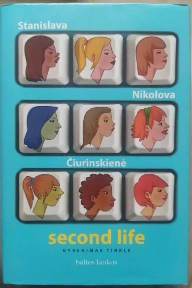 Second Life. Gyvenimas tinkle