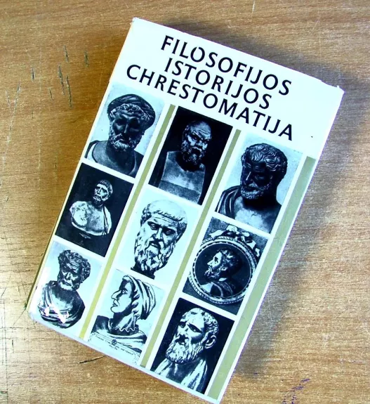 Filosofijos istorijos chrestomatija. Antika