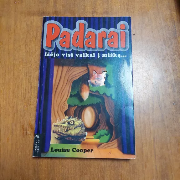 Padarai. Išėjo visi vaikai į mišką...