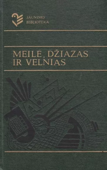 Meilė, džiazas ir velnias