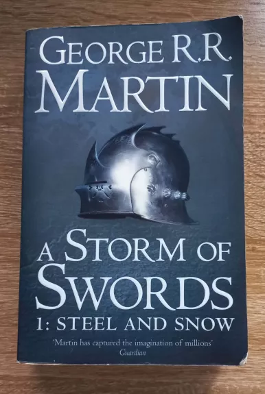 A Storm of Swords, 1: Steel and Snow